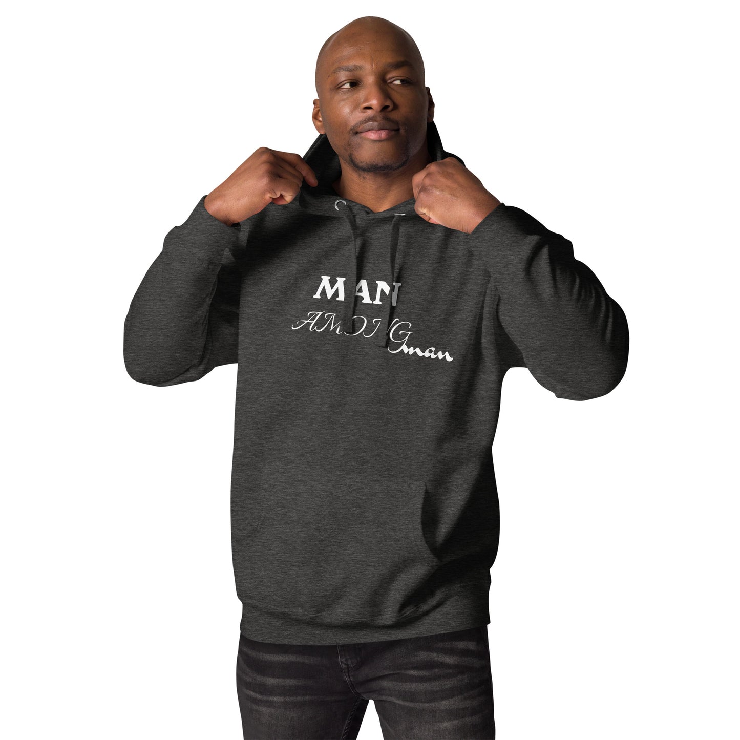 MAN AMONG MEN Hoodie